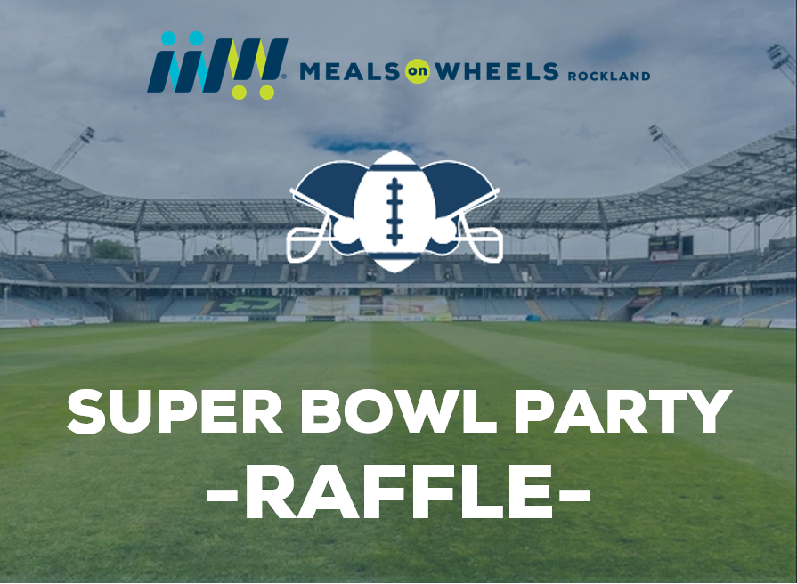 Super Bowl Raffle Meals On Wheels Rockland Super Bowl Raffle Meals On Wheels Rockland
